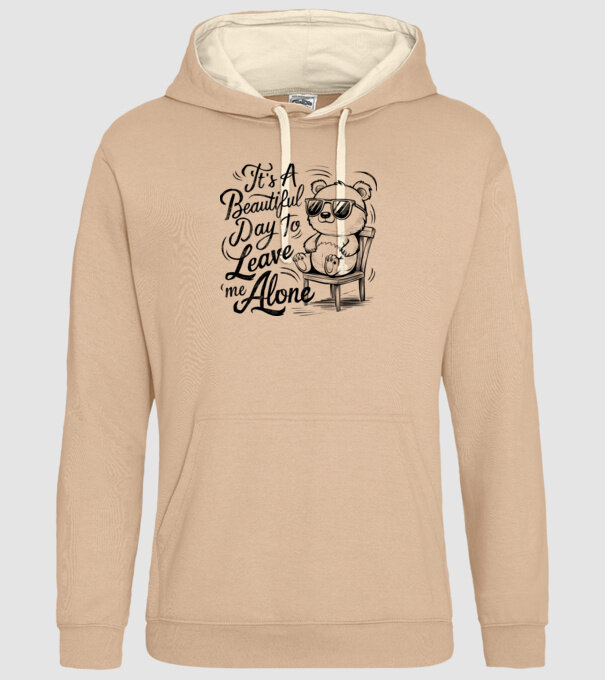Beautiful day to leave me alone Alb model nisipiu pe tricou