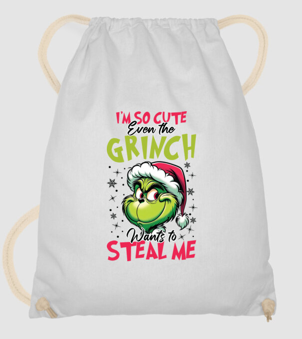 I'm so cute even the Grinch wants to steal me model alb pe tricou
