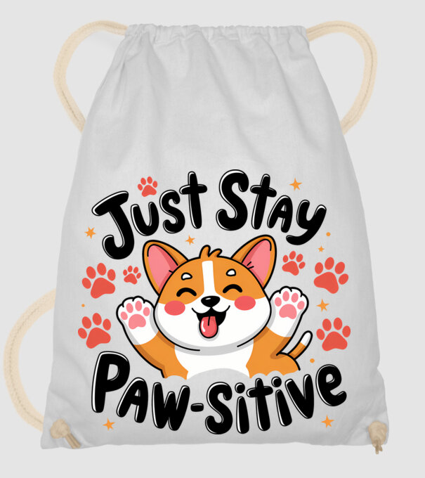 Just Stay Paw-sitive Alb model alb pe tricou