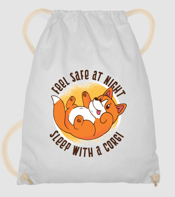 Feel safe at night, Sleep with a Corgi model alb pe tricou