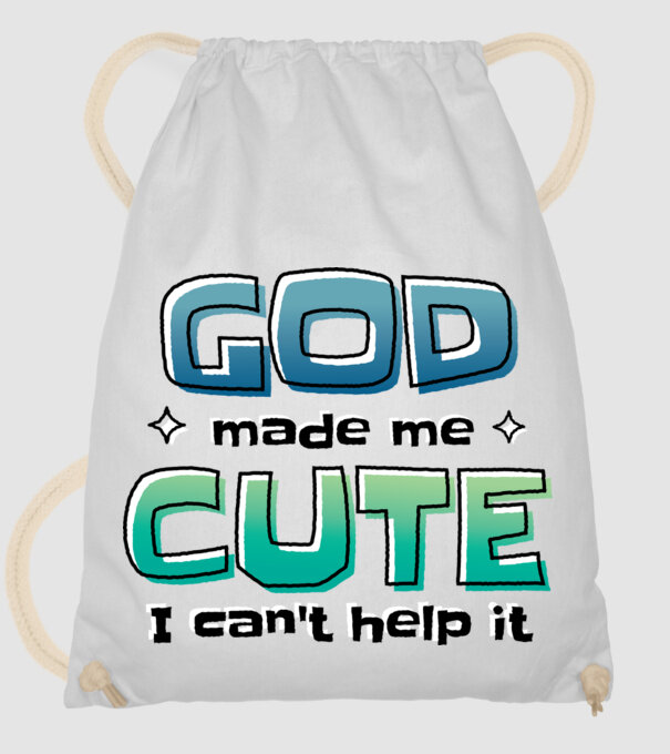 God made me cute model alb pe tricou