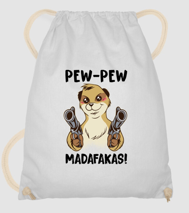Pew Pew Pew Madafakas Suricată alb model alb pe tricou