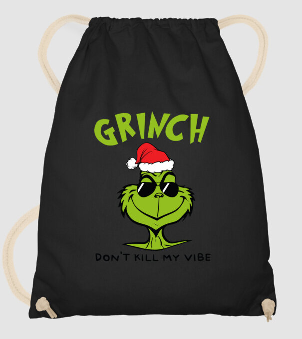 Grinch - Don't kill my vibe model negru pe tricou