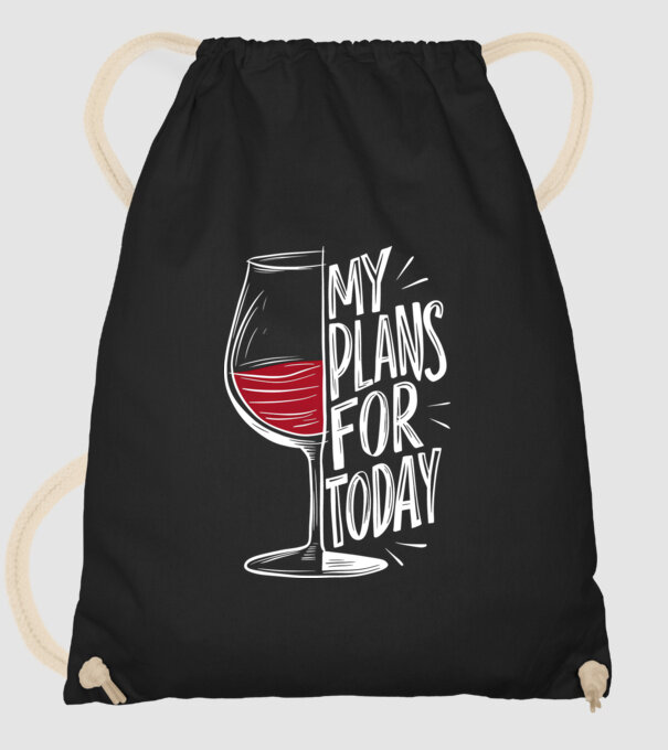 Wine Plans For Today Negru model negru pe tricou