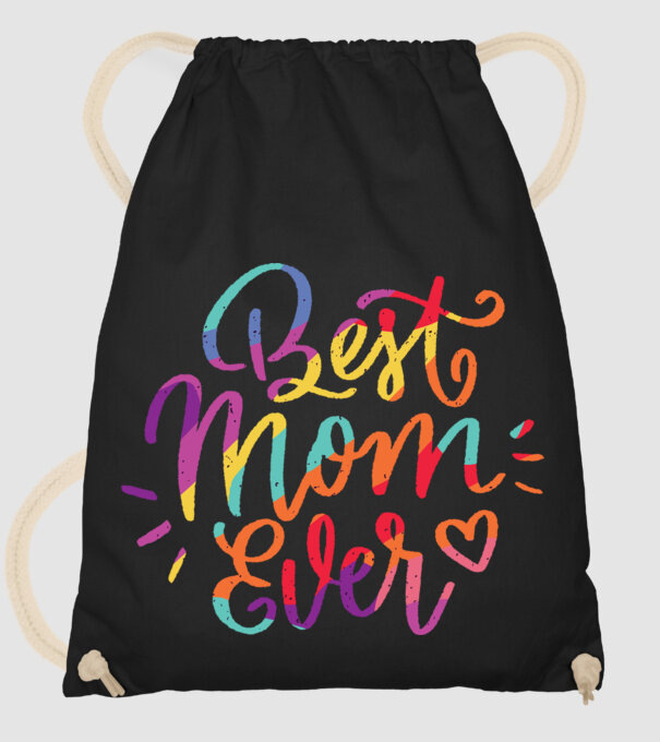 Best Mom Ever - Cea mai bună mamă model negru pe tricou