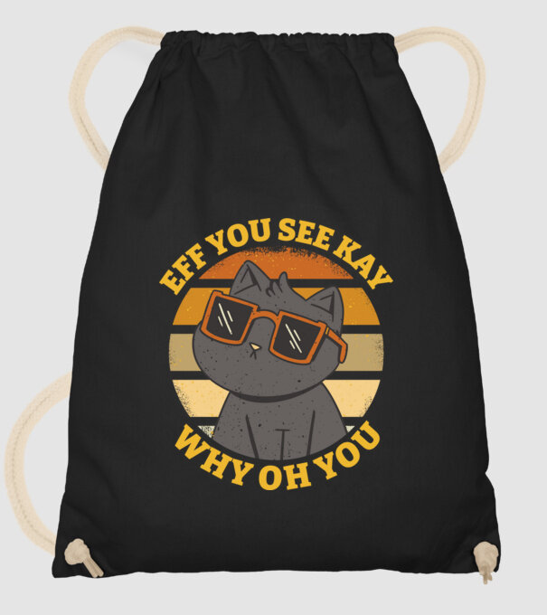 Eff You See Kay Why Oh You model negru pe tricou