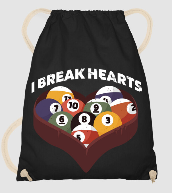 I break hearts - Biliard model negru pe tricou