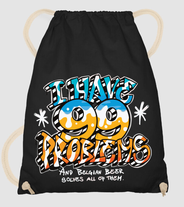 I have 99 Problems - berea belgiană le rezolvă pe toate model negru pe tricou
