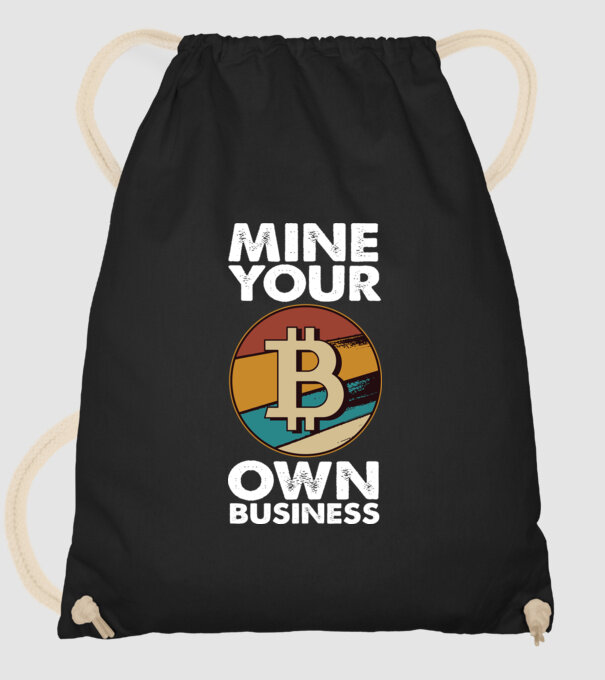 Mine your own business Bitcoin model negru pe tricou