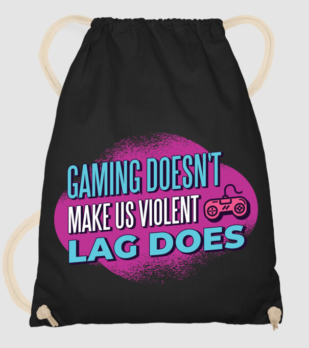 Nu jocul te face agresiv, ci LAG-ul model negru pe tricou