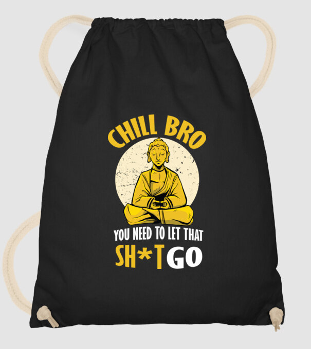 Calmează-te, lasă acel rahat Buddha model negru pe tricou