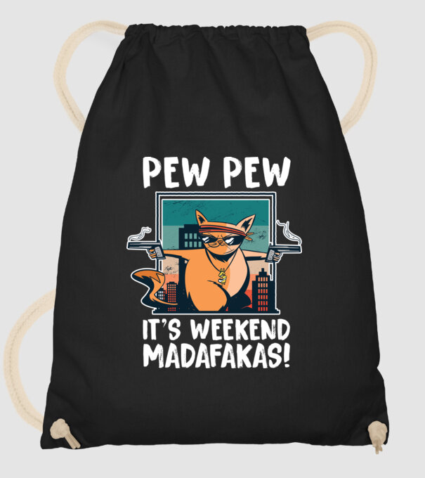 Pew Pew Pew e weekend Madafakas model negru pe tricou