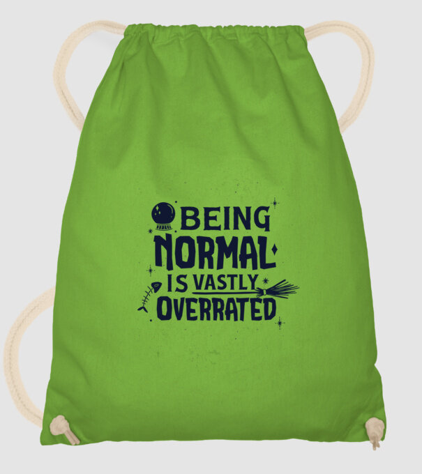 Being Normal is Vastly Overrated model verde de măr pe tricou