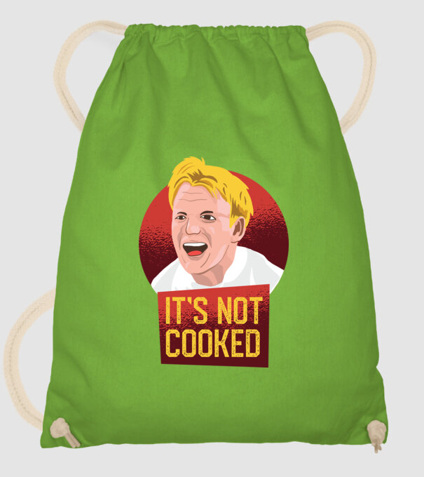 'It''s not Cooked - tricou amuzant' model verde de măr pe tricou