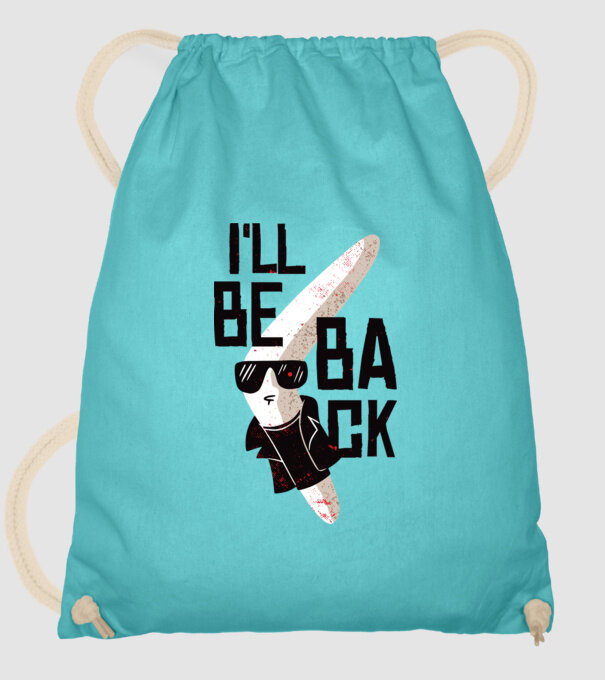 'Boomerang - Mă voi întoarce - I''ll be back' model turcoaz pe tricou