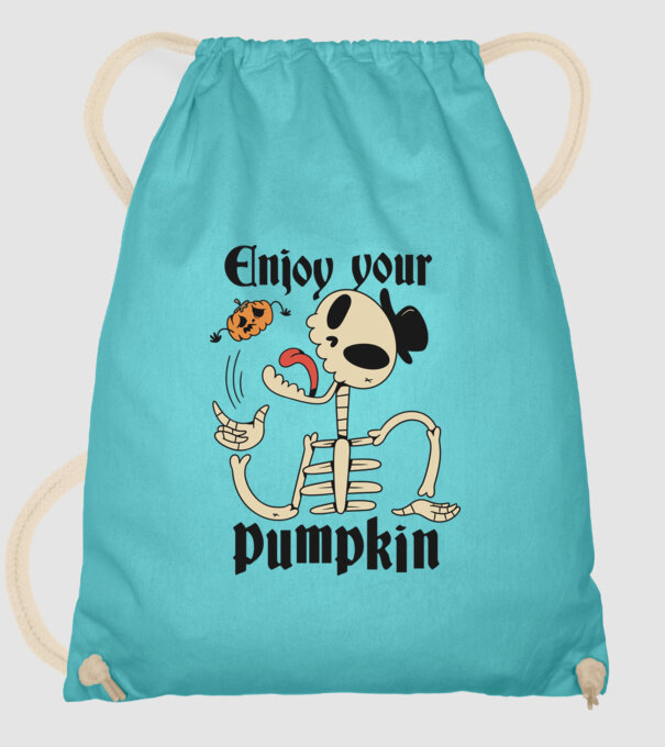 Enjoy your pumpkin Skeleton model turcoaz pe tricou