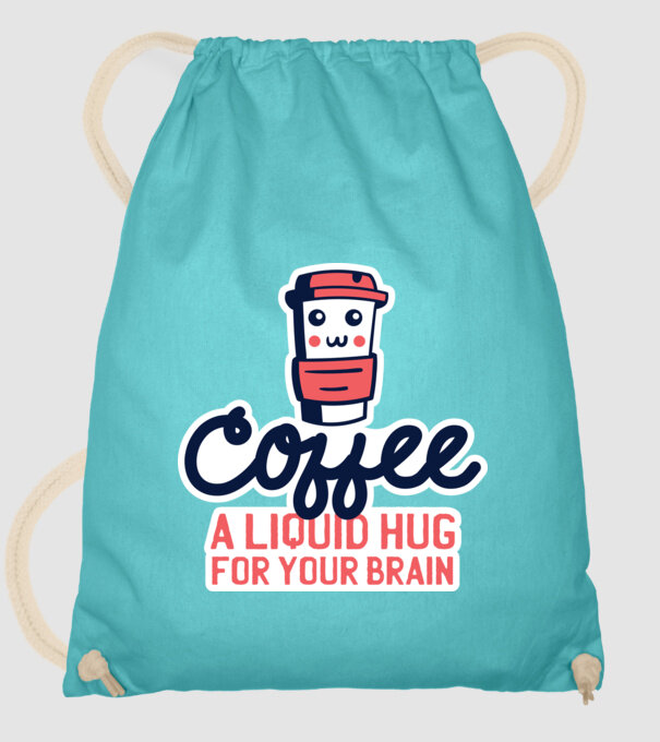 Cafea - o îmbrățișare lichidă pentru creier model turcoaz pe tricou