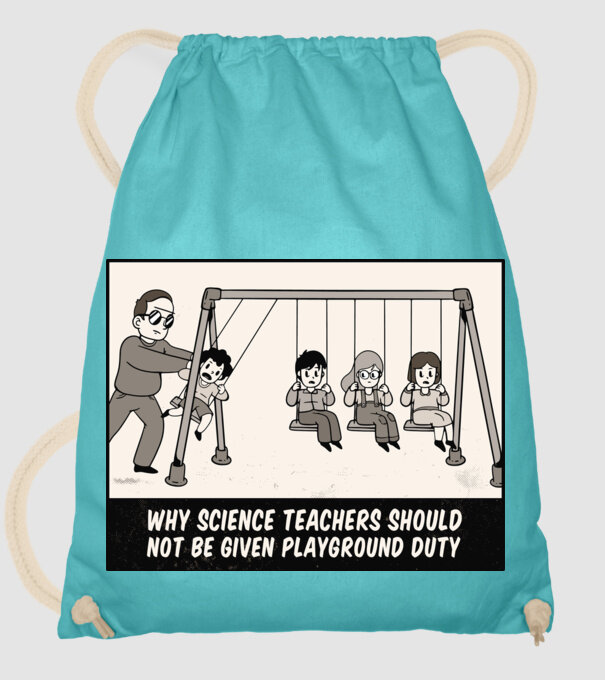 De ce să nu-i lăsăm pe profesorii de științe pe terenul de joacă model turcoaz pe tricou