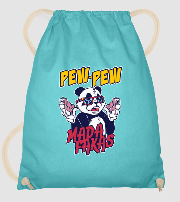 Pew Pew Pew Madafakas Panda model turcoaz pe tricou