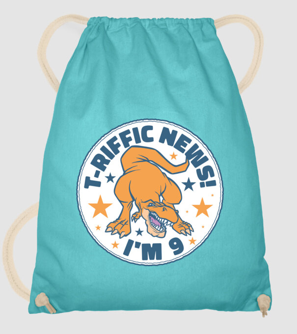 'T-rex Terrific news i''m 9' model turcoaz pe tricou