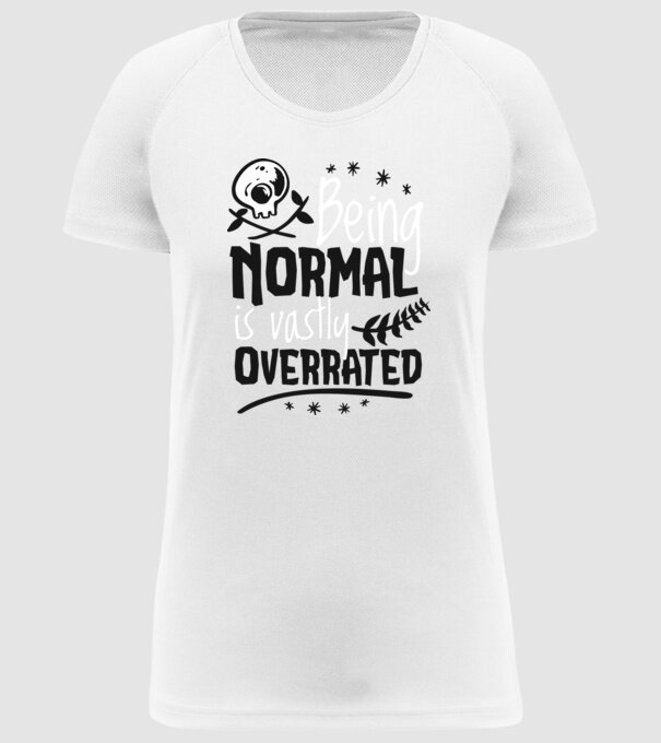 Being Normal is Vastly Overrated model alb pe tricou
