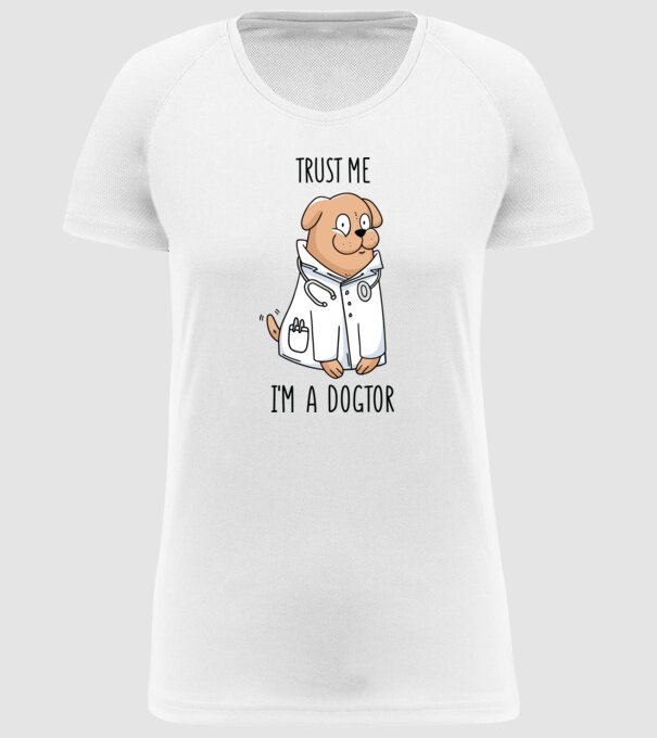 Ai încredere, sunt un Dogtor model alb pe tricou