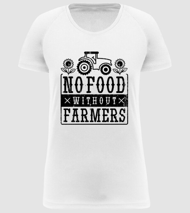 Nu există hrană fără fermieri model alb pe tricou