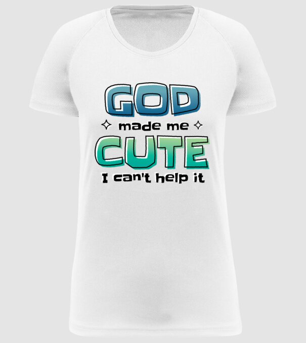 God made me cute model alb pe tricou
