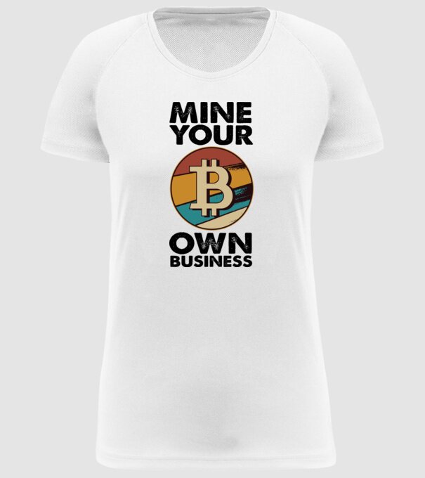 Mine your own business Bitcoin model alb pe tricou