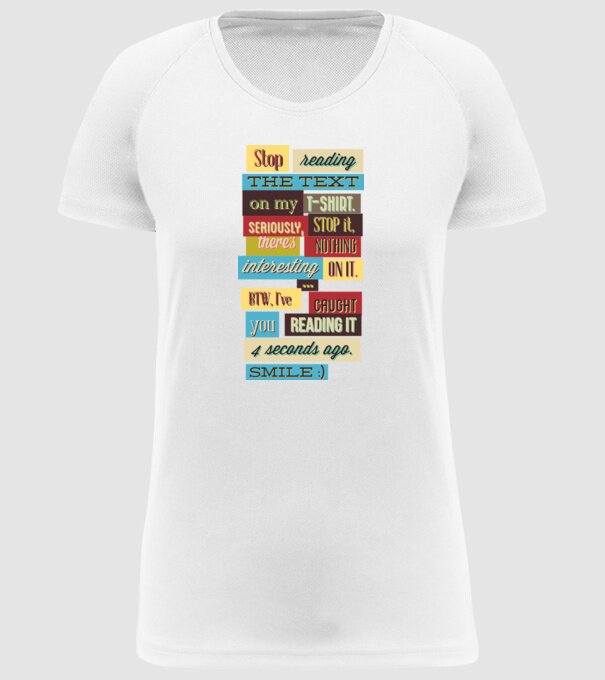 Stop reading the text on my t shirt model alb pe tricou