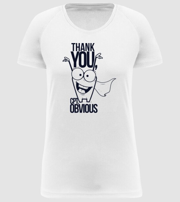 Thank You Captain obvious model alb pe tricou