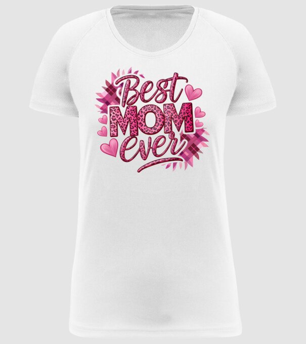 Best Mom Ever model alb pe tricou