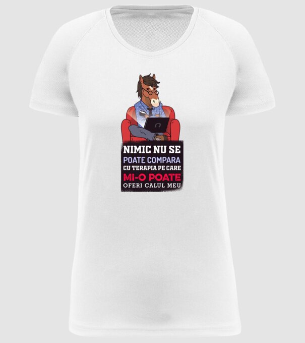 nimic nu se poate compara cu terapia pe care mi-o poate oferi calul meu model alb pe tricou