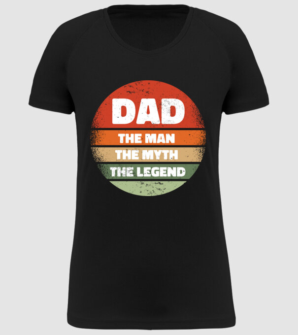 Dad The Man The Myth The Legend model negru pe tricou