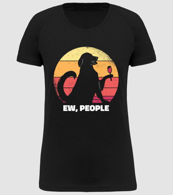 Ew, Oameni - Câine model negru pe tricou