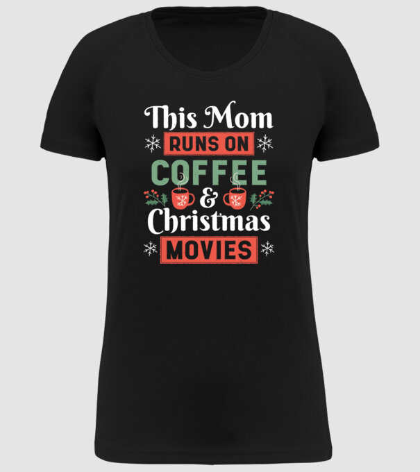 Această mamă funcționează cu cafea și filme de crăciun model negru pe tricou