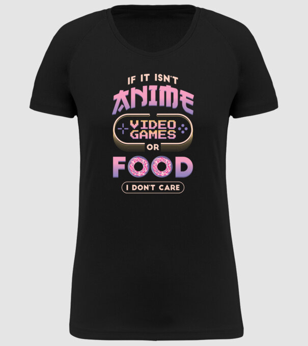 Dacă nu e vorba de anime, joc video sau mâncare, nu-mi pasă model negru pe tricou
