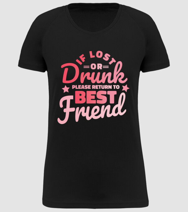 If los or drunk please return to Best Friend model negru pe tricou
