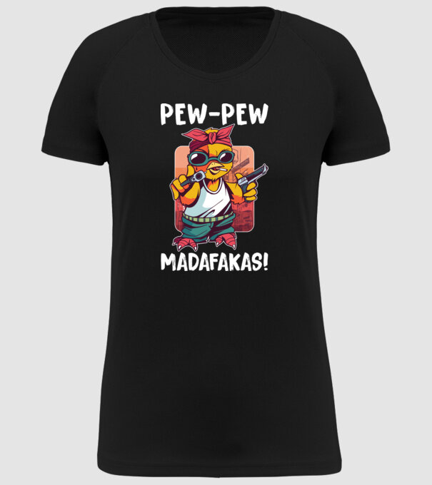 Pew Pew Pew Madafakas Pui model negru pe tricou
