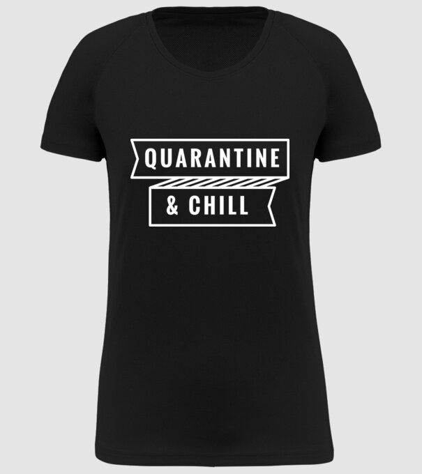 Quarantine and chill model negru pe tricou