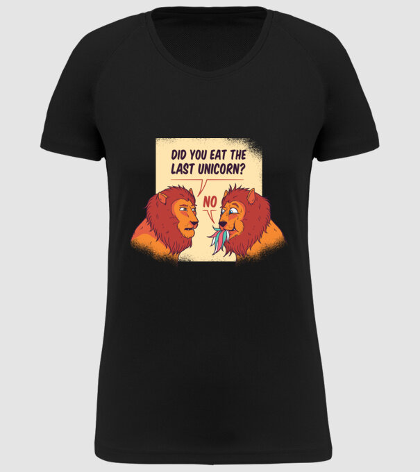 Tu ai mâncat ultimul unicorn? Tricou cu Leu amuzant model negru pe tricou