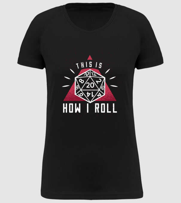 This is how I Roll - Joc de rol RPG model negru pe tricou