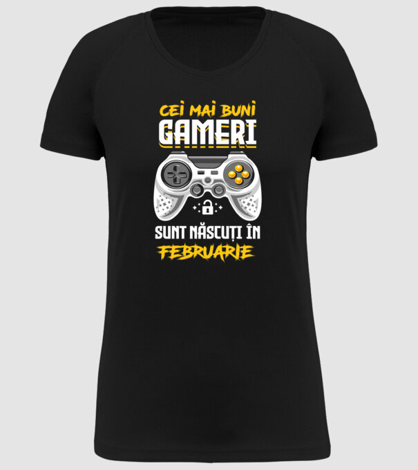 cei mai buni gameri sunt născuți în februarie model negru pe tricou