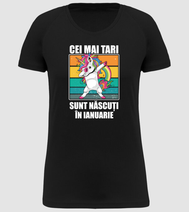Cei mai tari sunt născuți în ianuarie model negru pe tricou