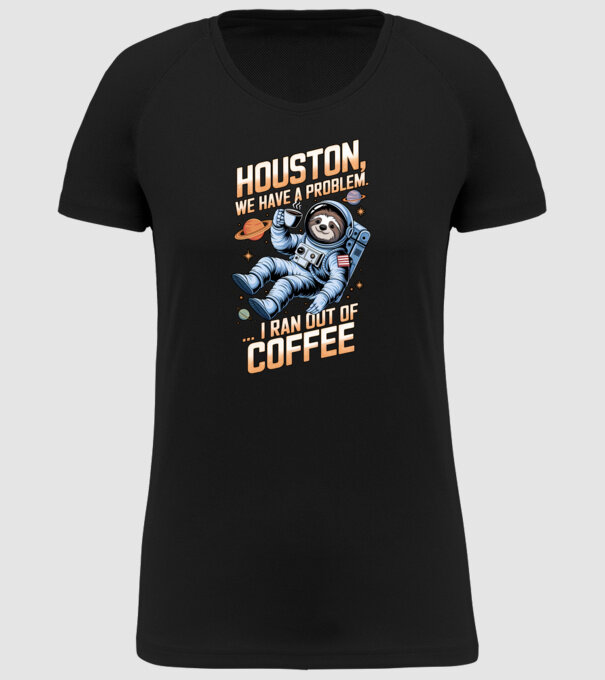 Houston we have a problem coffee model negru pe tricou