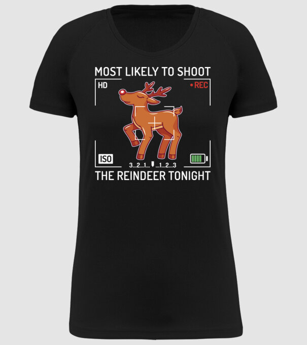 Most likely to shoot the reindeer tonight model negru pe tricou