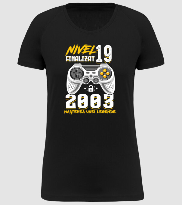 Nivel 19 finalizat. 2003 nașterea unei legende model negru pe tricou