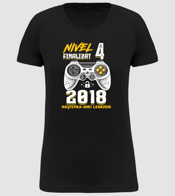 Nivel 4 finalizat. 2018 nașterea unei legende model negru pe tricou