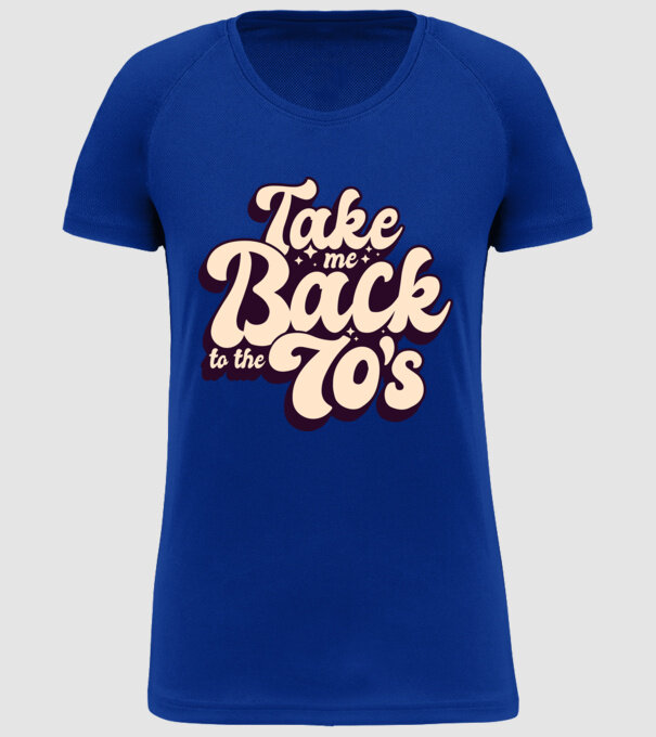 'Retro - Take me back to the 70''s' model albastru regal pe tricou
