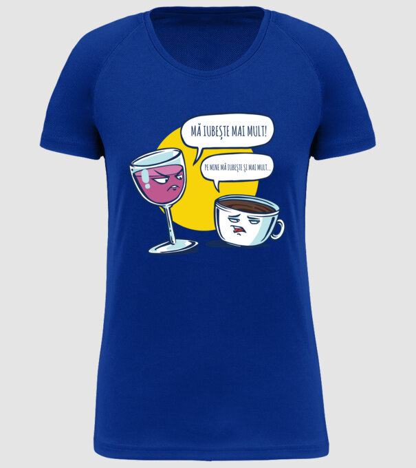 mă iubește mai mult! - pe mine mă iubește și mai mult... model albastru regal pe tricou